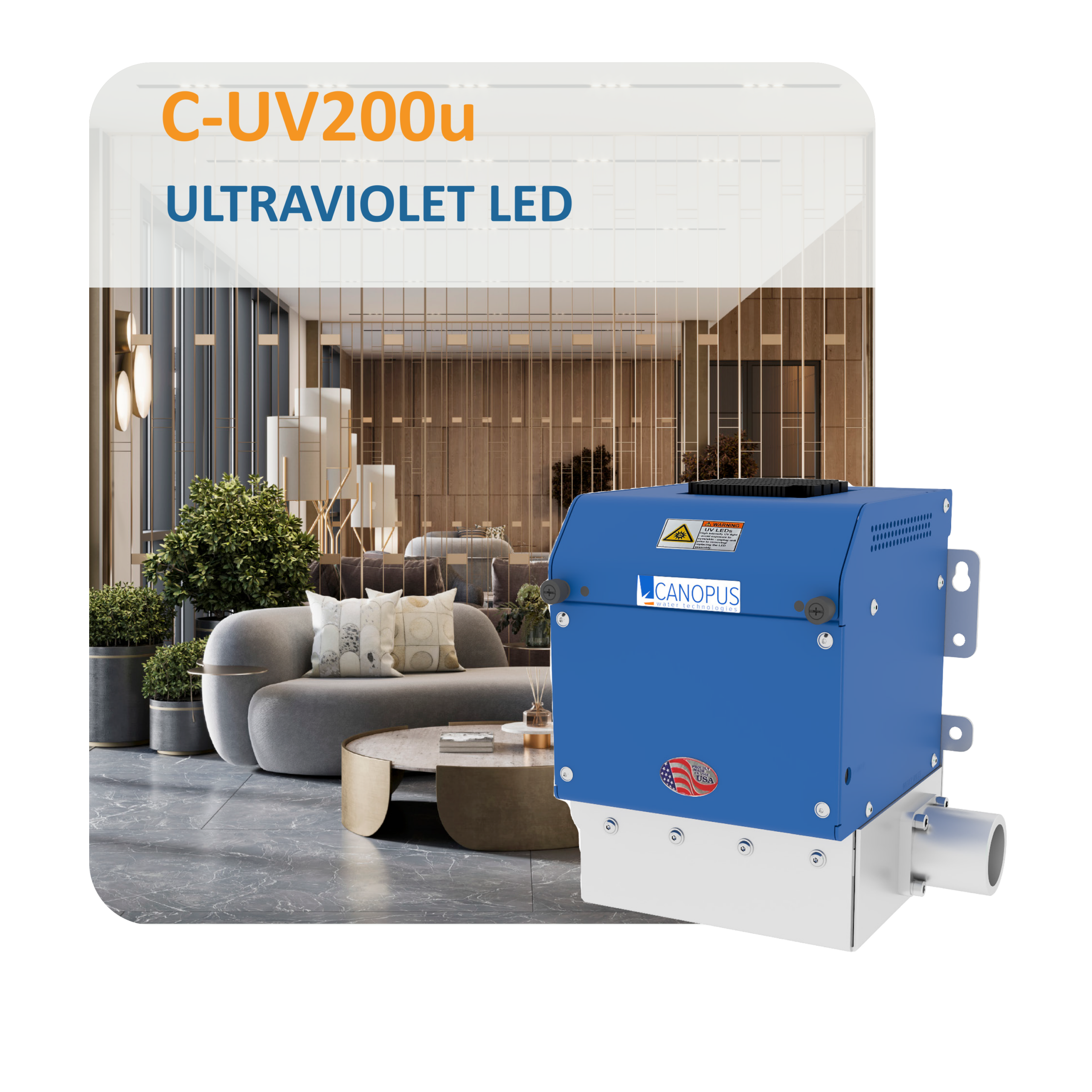 C-UV200u ultraviolet LED unit on display in a modern showroom with plants and blue equipment visible in the foreground.